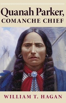 Quanah Parker, Comanche Chief