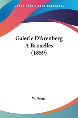 Galerie D'Arenberg ABruxelles (1859)