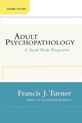 Adult Psychopathology, Second Edition