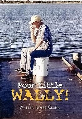 Poor Little Wally!