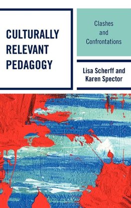 Culturally Relevant Pedagogy