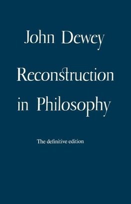 Reconstruction in Philosophy