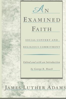 An Examined Faith