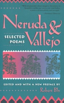 Neruda and Vallejo