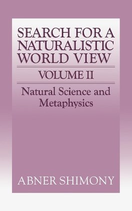 The Search for a Naturalistic World View