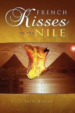 French Kisses on the Nile