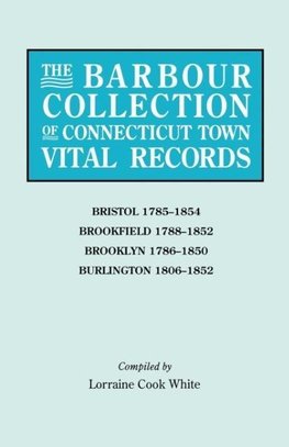 The Barbour Collection of Connecticut Town Vital Records. Volume 4