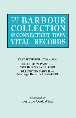 The Barbour Collection of Connecticut Town Vital Records. Volume 11