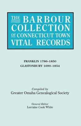 The Barbour Collection of Connecticut Town Vital Records. Volume 13