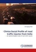 Clinico-Social Profile of road traffic injuries from India