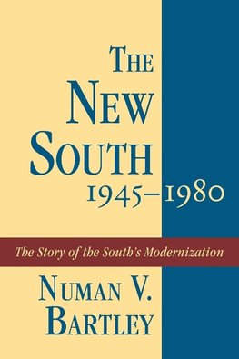 The New South, 1945-1980