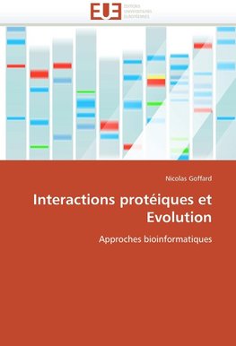 Interactions protéiques et Evolution