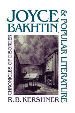 Joyce, Bakhtin, and Popular Literature