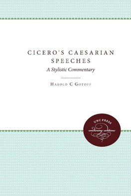 Cicero's Caesarian Speeches