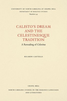 Calisto's Dream and the Celestinesque Tradition