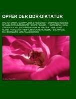 Opfer der DDR-Diktatur