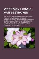 Werk von Ludwig van Beethoven