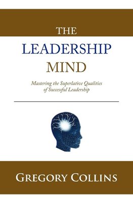 THE LEADERSHIP MIND