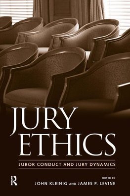 Kleinig, J: Jury Ethics