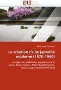 La création d'une japonité moderne (1870-1940)