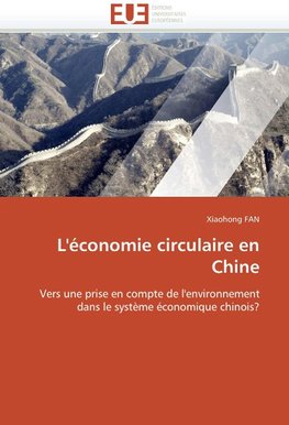 L'économie circulaire en Chine