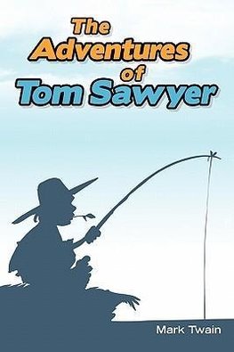 The Adventures of Tom Sawyer