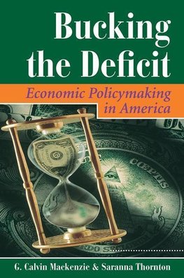 Mackenzie, G: Bucking The Deficit