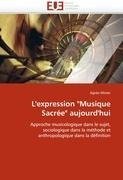 L'expression "Musique Sacrée" aujourd'hui