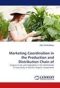 Marketing Coordination in the Production and Distribution Chain of