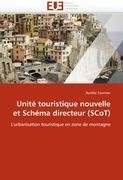 Unité touristique nouvelle et Schéma directeur (SCoT)