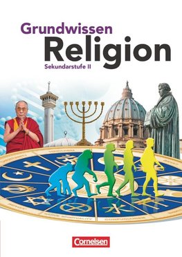 Grundwissen Religion. Sekundarstufe II