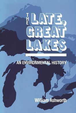 Late, Great Lakes