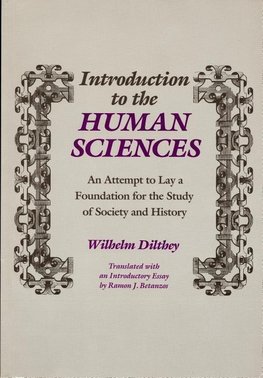 Dilthey, W: Introduction to the Human Sciences