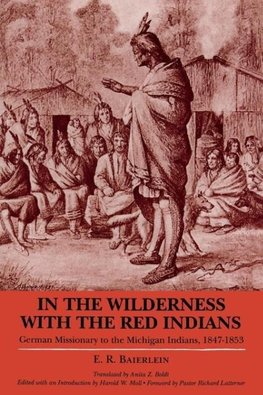 In the Wilderness with the Red Indians