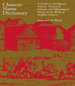 Weever, J: Chaucer Name Dictionary