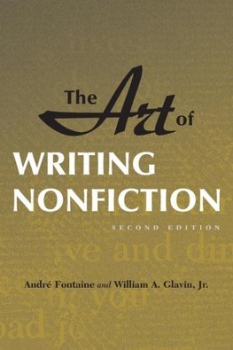 Art of Writing Nonfiction (Revised)