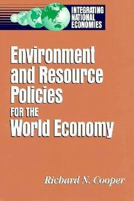 Cooper, R:  Environment and Resource Policies for the Integr