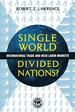 Single World, Divided Nations?