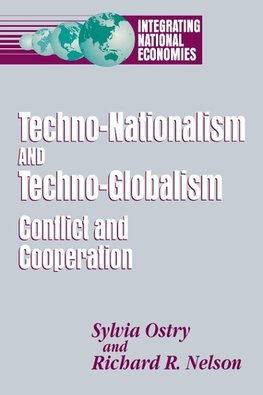 Techno-Nationalism and Techno-Globalism