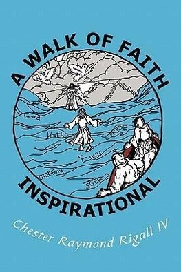 A Walk of Faith Inspirational