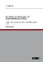 Der Einfluss der Philosophie auf wirtschaftsethische Ansätze