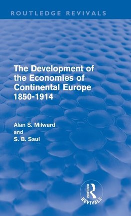 Milward, A: Development of the Economies of Continental Euro