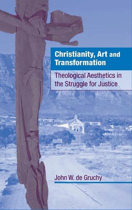 Christianity, Art and Transformation