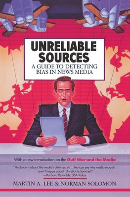 Unreliable Sources