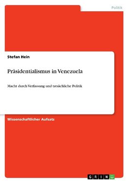 Präsidentialismus in Venezuela