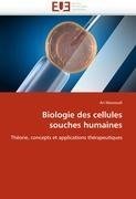 Biologie des cellules souches humaines