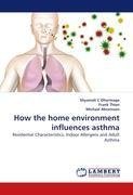 How the home environment influences asthma