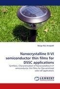 Nanocrystalline II-VI semiconductor thin films for DSSC applications