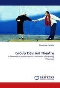 Group Devised Theatre