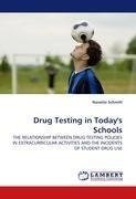 Drug Testing in Today's Schools